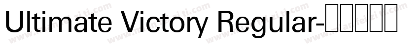 Ultimate Victory Regular字体转换